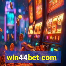 win44bet com